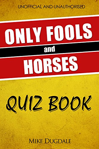 The Only Fools and Horses quiz book by Mike Dugdale