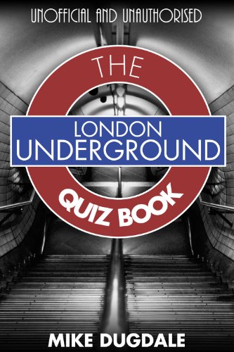 London Underground quiz book by Mike Dugdale